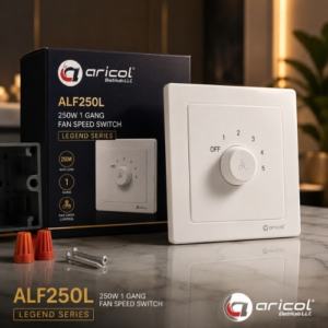 ARICOL 250W 1 GANG FAN SPEED SWITCH LEGEND SERIES